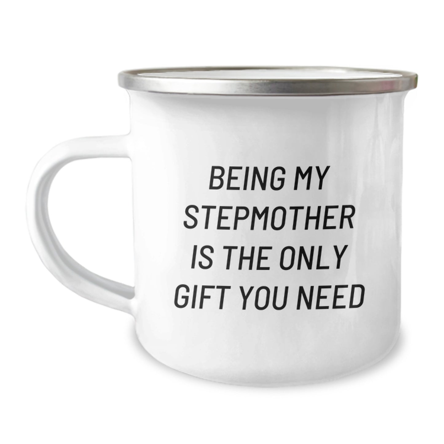 Funny Stepmother Gifts for Her, Being My Stepmother Is The Only Gift You Need, Unique Christmas Memorable Presents for Camping Lovers - Image 1
