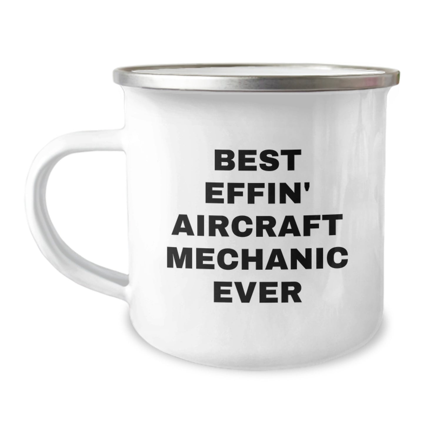Aircraft Mechanic Gifts for Men - Funny 'Best Effin' Ever' Camping Mug for Christmas Unique Gifts from Friends - Image 1