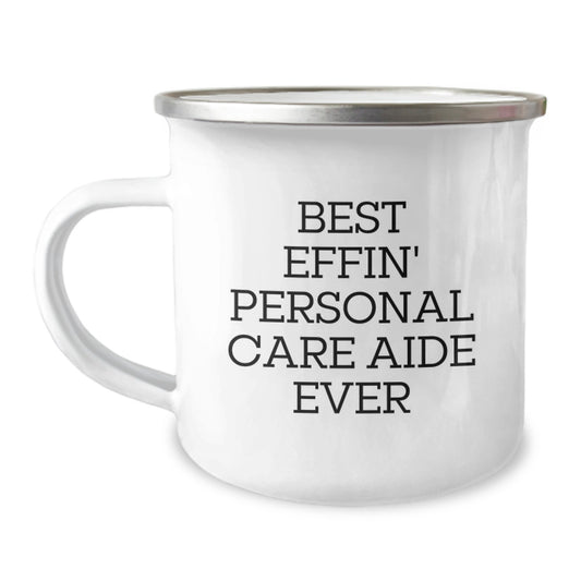 Personal Care Aide Gifts from Friends - Best Effin' Camping Mug Ever for Graduation - Image 1