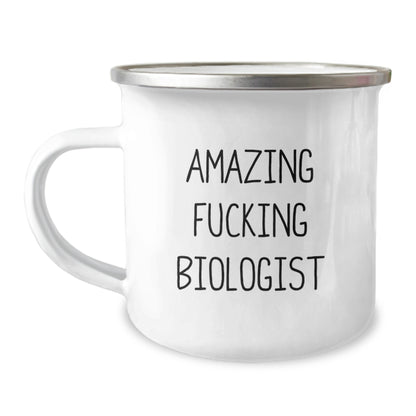 Funny Biologist Gift, 'Amazing F--king Biologist' Quote, 12 oz Camping Mug for Birthday, Gifts from Friends for Biologist - Image 1