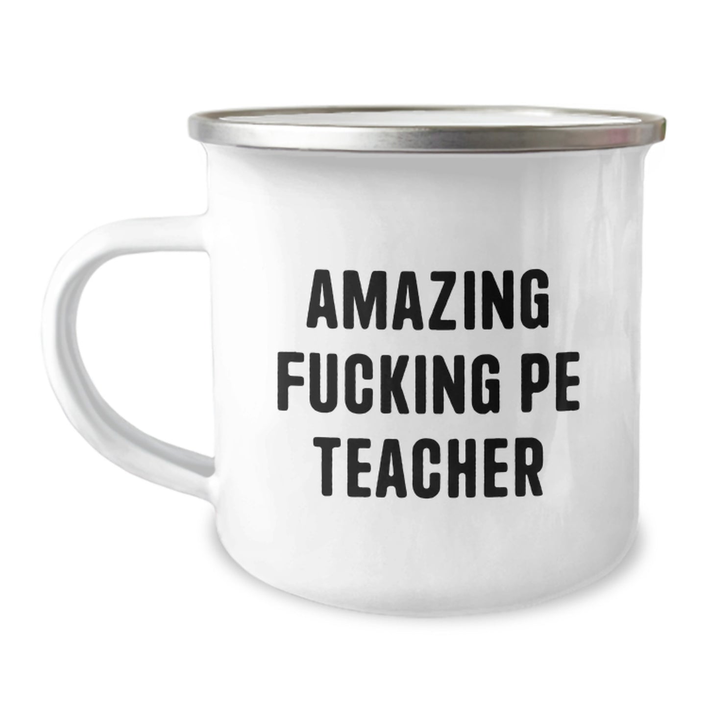 Funny PE Teacher Gifts for Men - Amazing Camping Mug for Birthday 'You're the PE Teacher' - Gifts from Men - Image 1