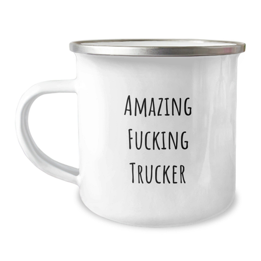 Funny Trucker Gifts from Friends, Birthday Unique Gifts for Trucker Men, Amazing F--king Trucker Camping Mug 12oz / White