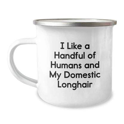 Domestic Longhair Cat Lovers Camping Mug, Funny Quote Gifts from Friends for Birthday - Image 1