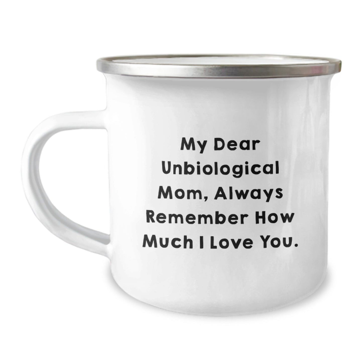 Funny Quotes for Unbiological Mom, Heartfelt Gifts from Friends, Unique Birthday Camping Mug - Image 1