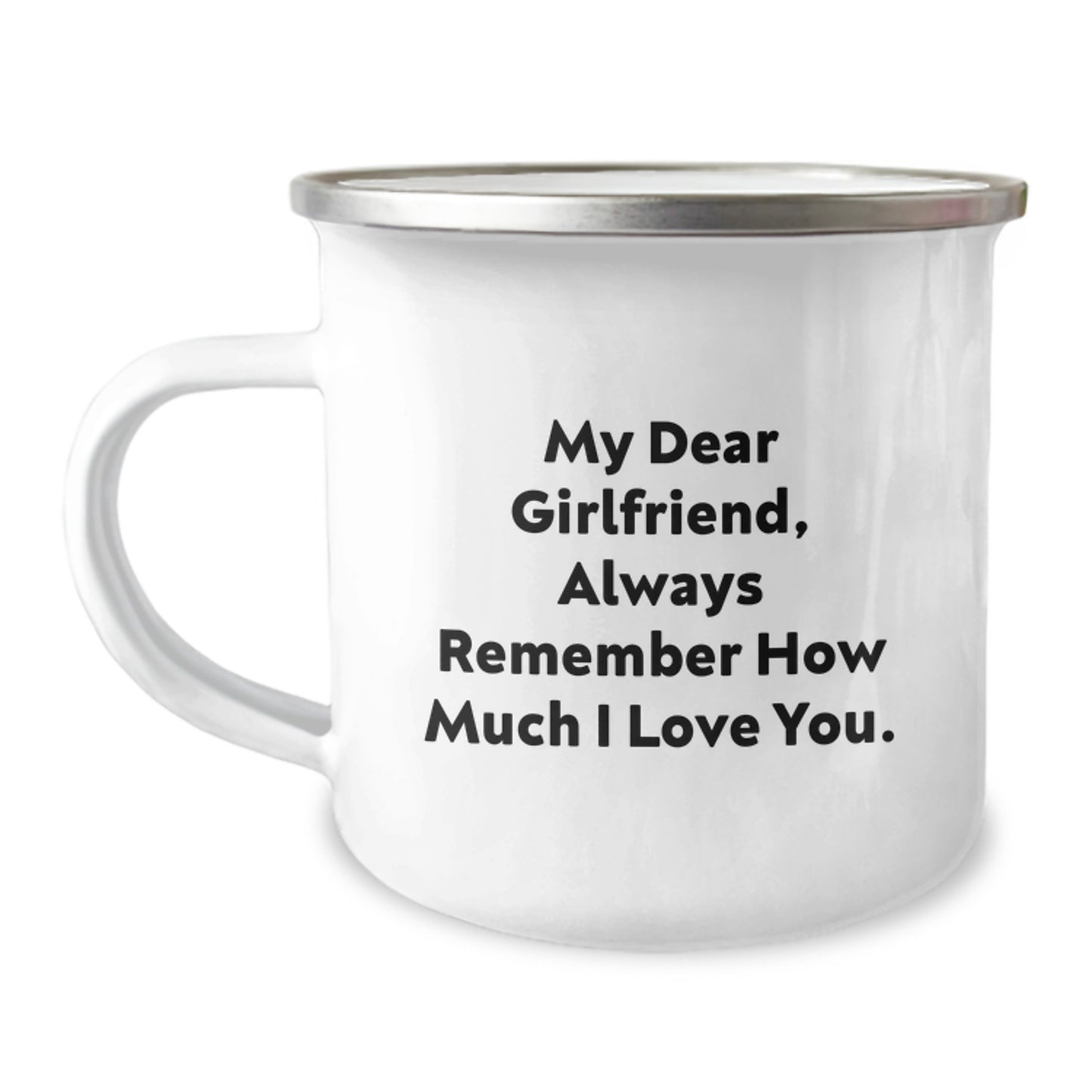 Funny Sweetheart Gifts from Men - My Dear Sweetheart Always Remember How Much I Love You Christmas Unique Gifts for Sweetheart Camping Mug - Image 1