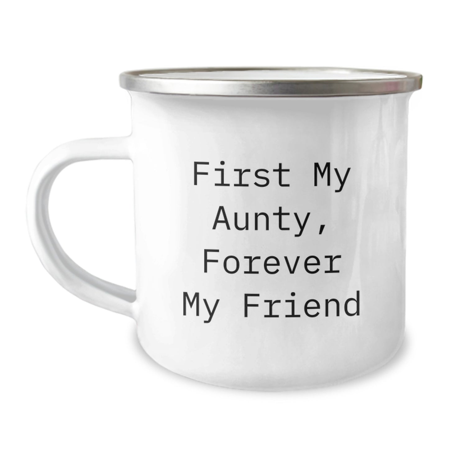 Funny Aunty Gifts from Men - Christmas Unique Aunty Mugs with First My Aunty, Forever My Friend Quote, Camping Mug for Aunty - Image 1