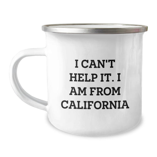 Funny California Gifts from Friends and Family - California Camping Mug - Unique Birthday Unique Gifts for California Lovers - Image 1