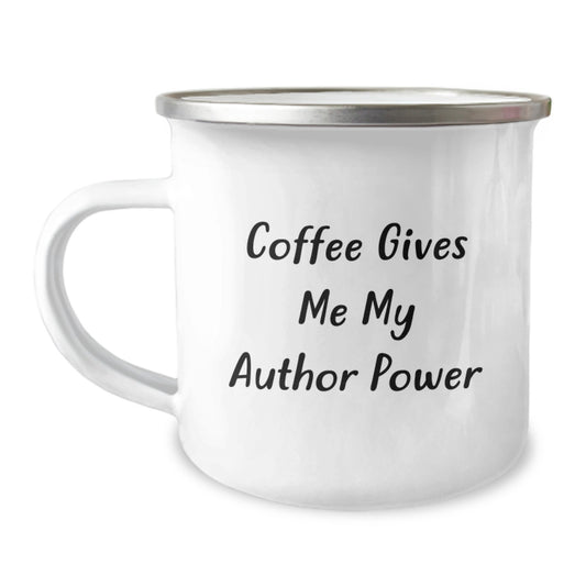 Funny Author Gifts for Men, Women, Friends, Coworkers - Coffee Gives Me My Author Power Camping Mug - Image 1