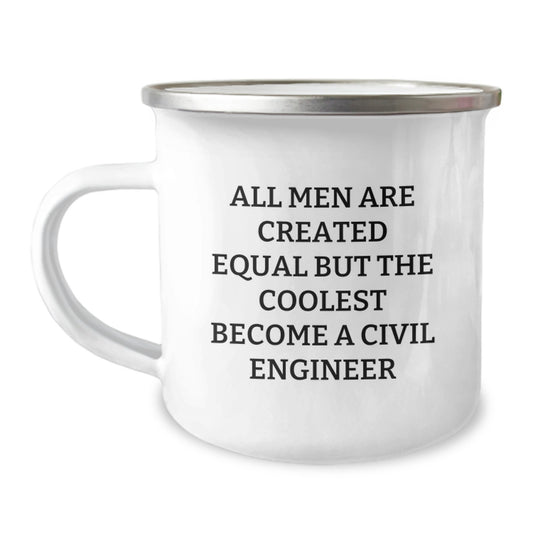 Funny Gifts from Men, Unique Civil Engineer Camping Mug for Dad, Mom or Civil Engineer Friends, Mother's Day Unique Gifts - Image 1