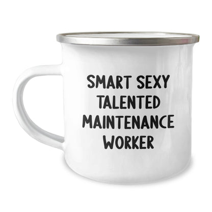 Funny Quotes for Maintenance Worker Christmas Unique Gifts from Friends - Smart Sexy Talented Mug for Camping Enthusiasts - Image 1