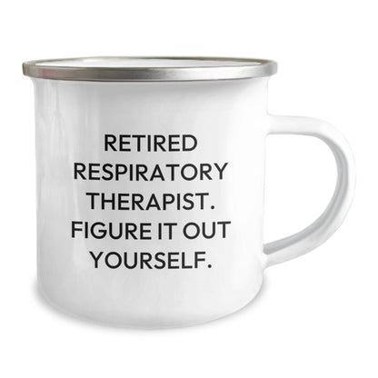 Funny Respiratory Therapist Gifts for Him - Birthday Unique Gifts from Friends - Retired Respiratory Therapist Figure It Out Yourself Camping Mug - Image 2