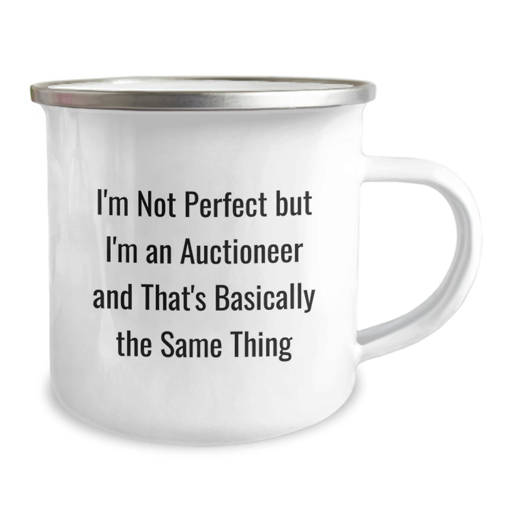 Auctioneer Humor Camping Mug, Funny Gifts for Auctioneer, Birthday Presents from Friends, 'I'm Not Perfect' - Image 2