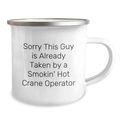 Funny Crane Operator Gifts for Men - Sorry This Guy Is Already Taken By A Smokin' Hot Crane Operator Valentine's Unique Gifts from Sweetheart - Image 2