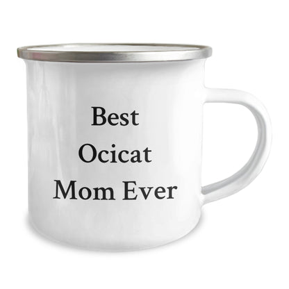 Funny Gifts for Ocicat Lovers, Best Mom Ever, Valentine's Unique Gifts from Family - Enamel Camping Mug - Image 2