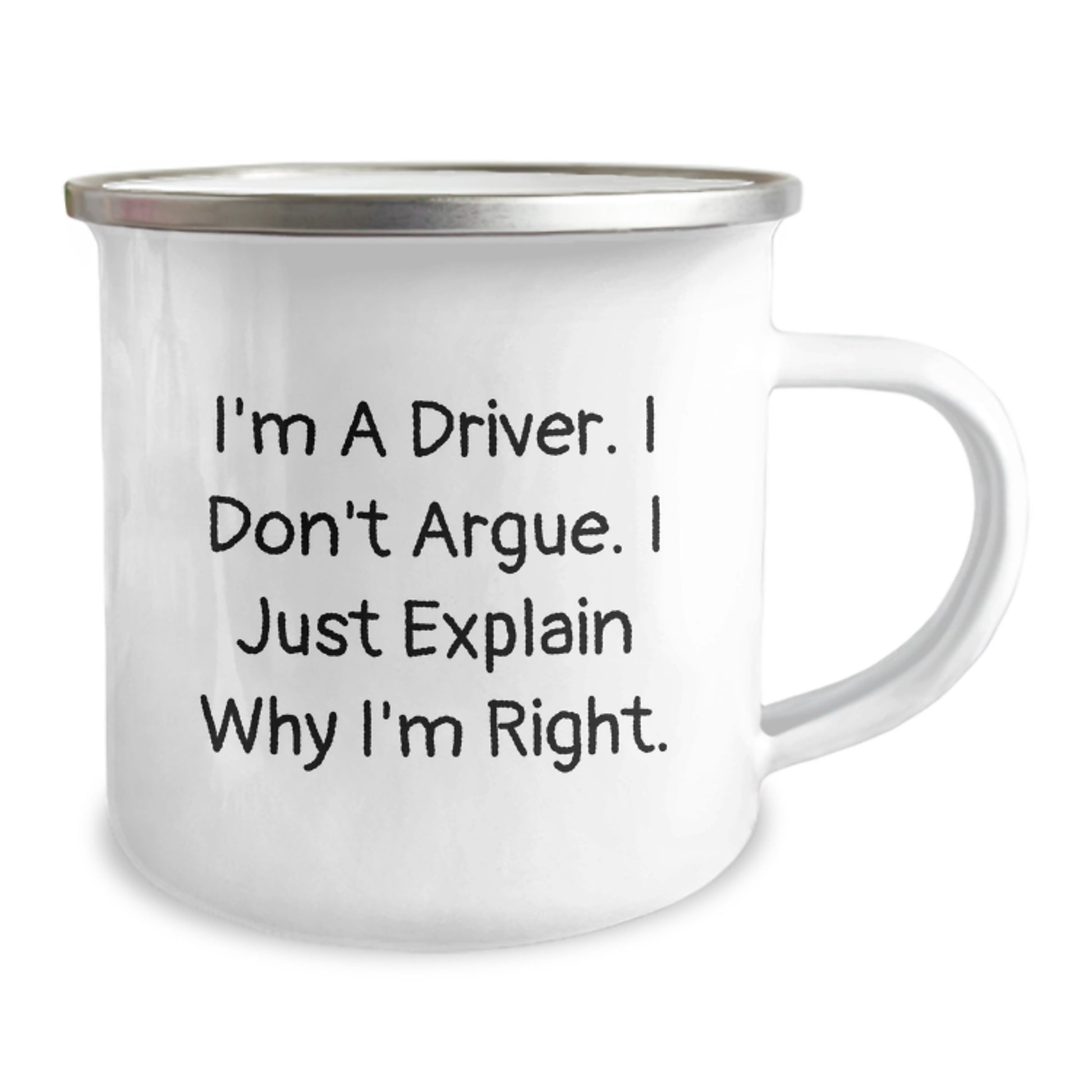 Funny Driver Gifts for Him, Camping Mug Unique Christmas Memorable Present for Men, 'I'm A Driver. I Don't Argue. I Just Explain Why I'm Right.' Funny Driver Mugs - Image 2