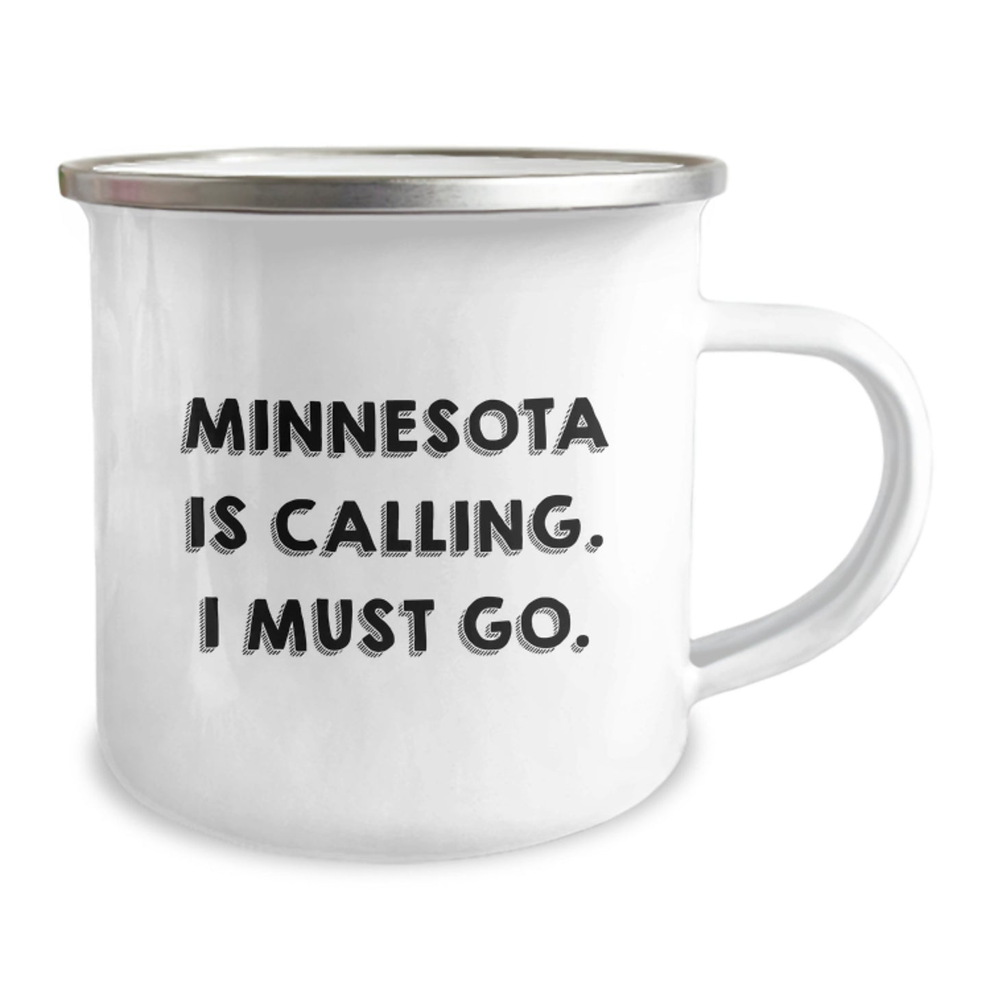 Minnesota Gifts for the Men in Your Life - Funny Camping Mug for Valentine's - 'Minnesota Is Calling. I Must Go.' - Image 2