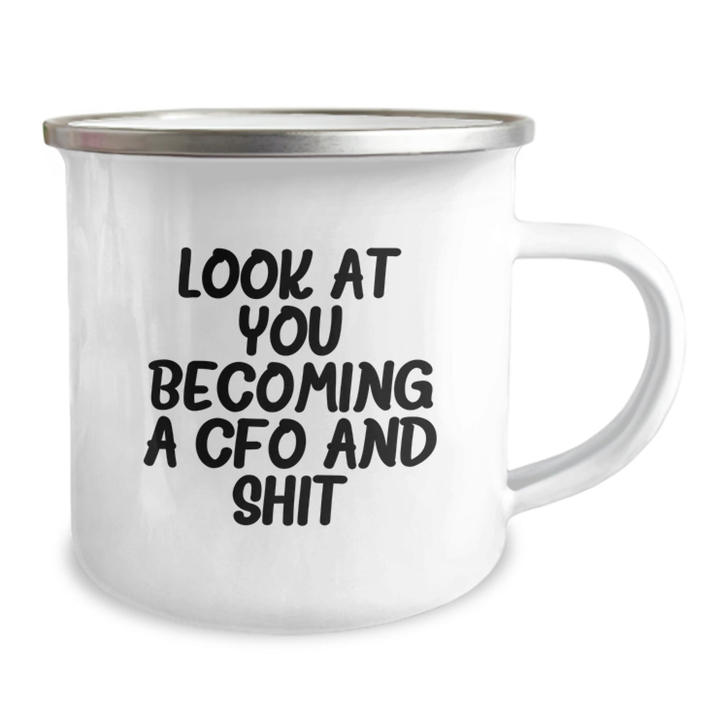 Funny CFO Gifts for Men - Camping Mug Christmas Unique Presents from Friends and Family - 'Look At You Becoming A Cfo And Shit' - Image 2