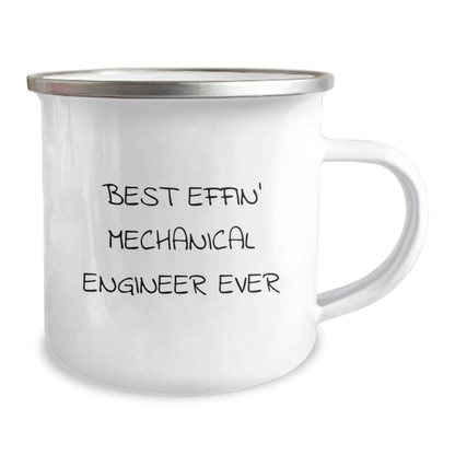 Funny Mechanical Engineer Gifts from Friends - Best Effin' Mechanical Engineer Ever Graduation Unique Mugs for Him 12oz / White