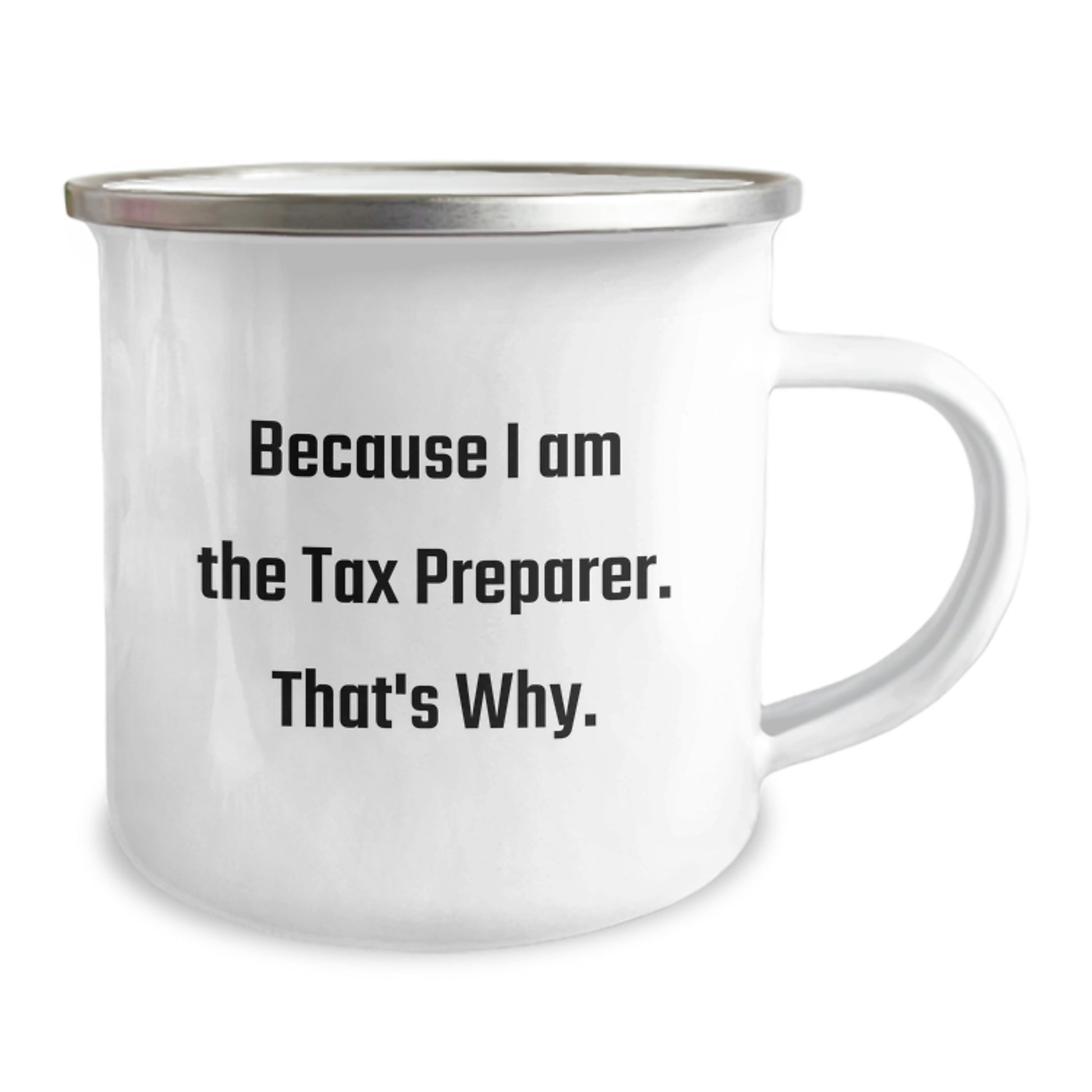 Tax Preparer Gifts for Men, Funny Quote, 12 oz Stainless Steel Camping Mug, Graduation Unique Gifts from Friends, Family, Coworkers - Image 2