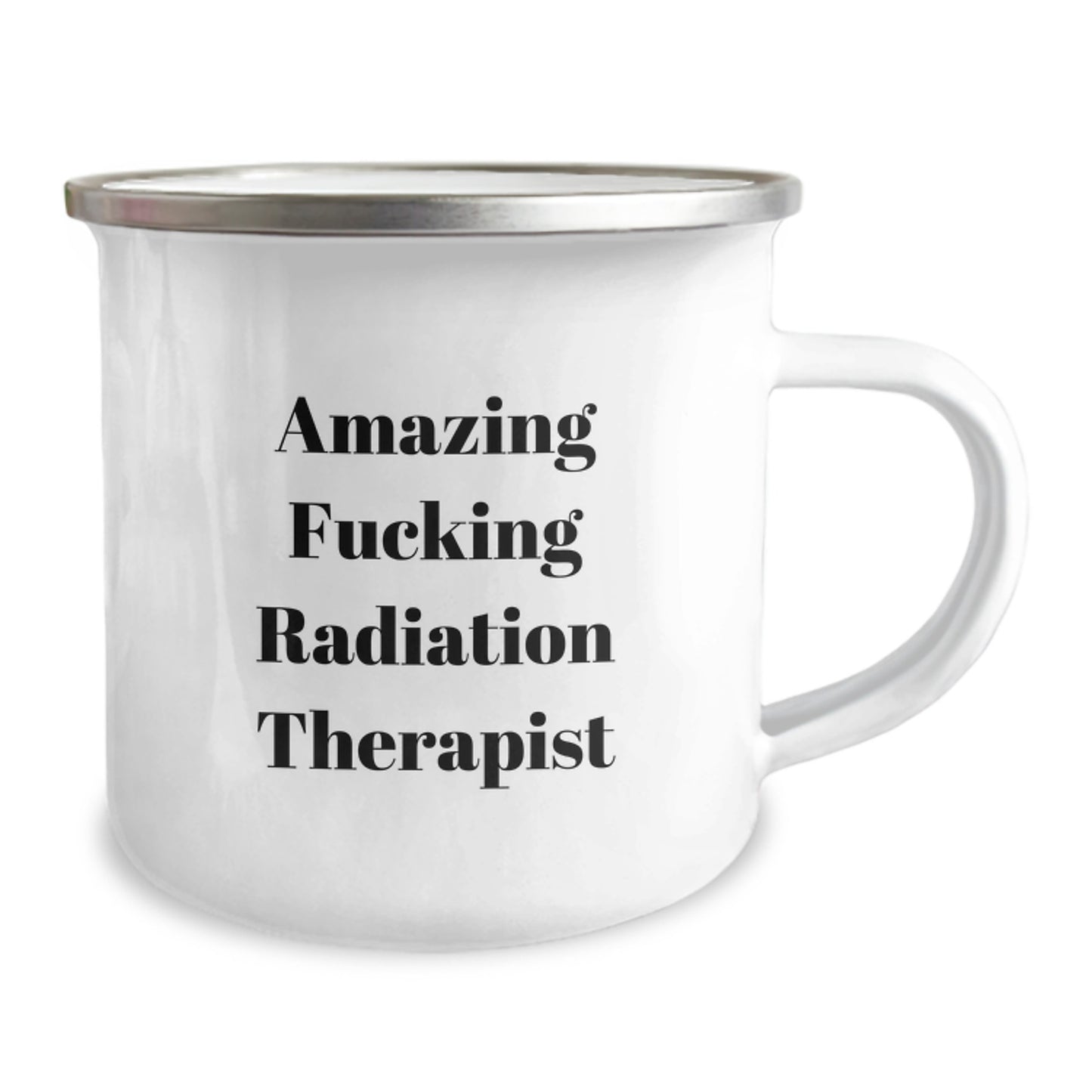 Funny Radiation Therapist Gifts for Birthday - Amazing Quote, Radiation Therapist Camping Mug, Gifts from Friends, Unique Birthday Unique Gifts for Radiation Therapist - Image 2