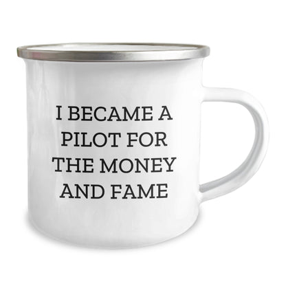 Pilot Gifts, Funny Quote, I Became A Pilot For The Money And Fame, Birthday Unique Gifts from Friends to Pilot - Image 2