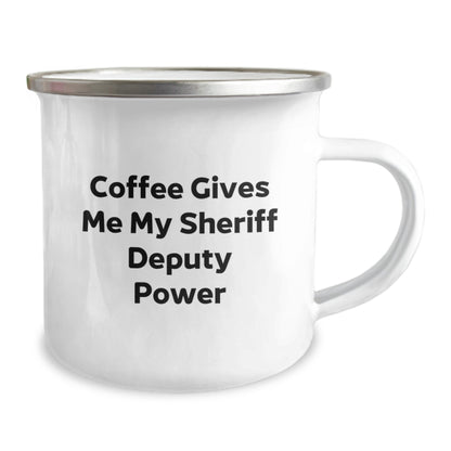 Funny Sheriff Deputy Coffee Mug for Birthday Unique Gifts from Friends to Sheriff Deputy Enthusiasts, 'Coffee Gives Me My Sheriff Deputy Power' Quote, 12 oz Stainless Steel Camping Mug - Image 2