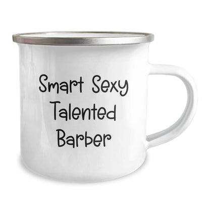 Funny Barber Gifts for Him - Smart Sexy Talented Barber Birthday Unique Mugs for Men Camping Outdoor Enthusiasts - Image 2