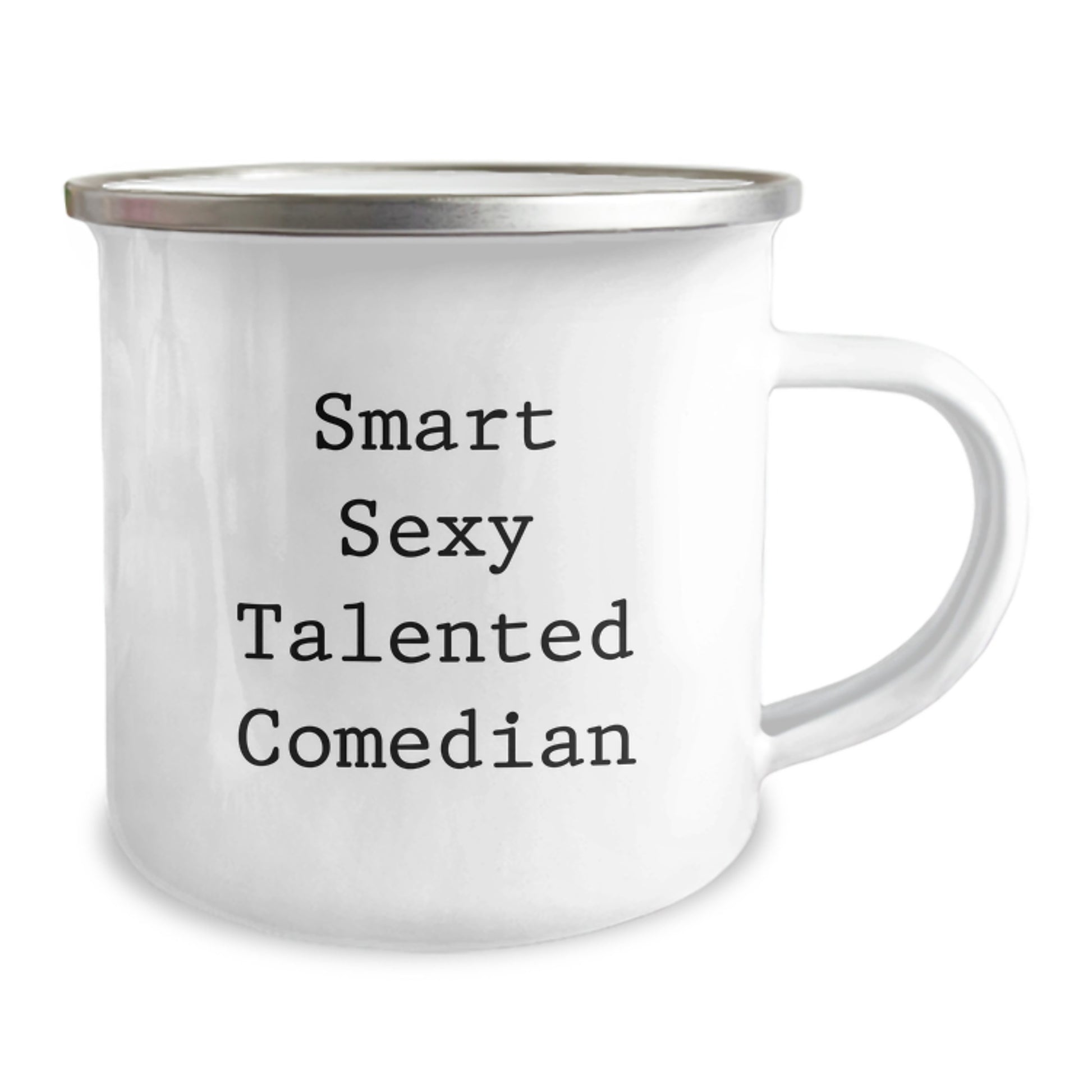 Smart Sexy Talented Comedian Birthday Unique Gift for Friends, Camping Mug with Funny Quote, Unique Comedian Coffee Mug for Comedian Men Women - Image 2