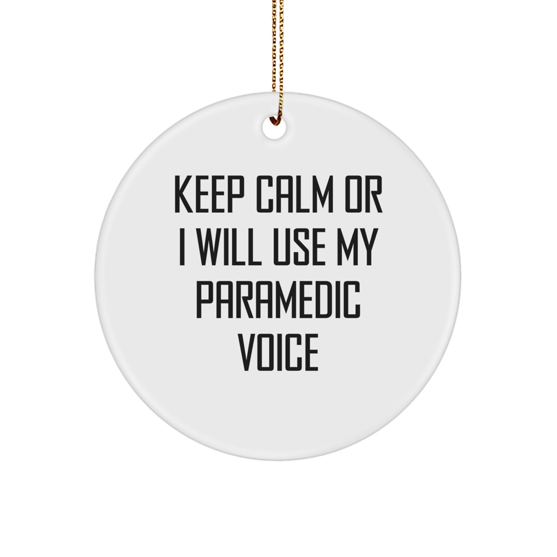Rescue Worker Gifts for Men Funny Ornament Keep Calm Circle Ornaments - Image 1