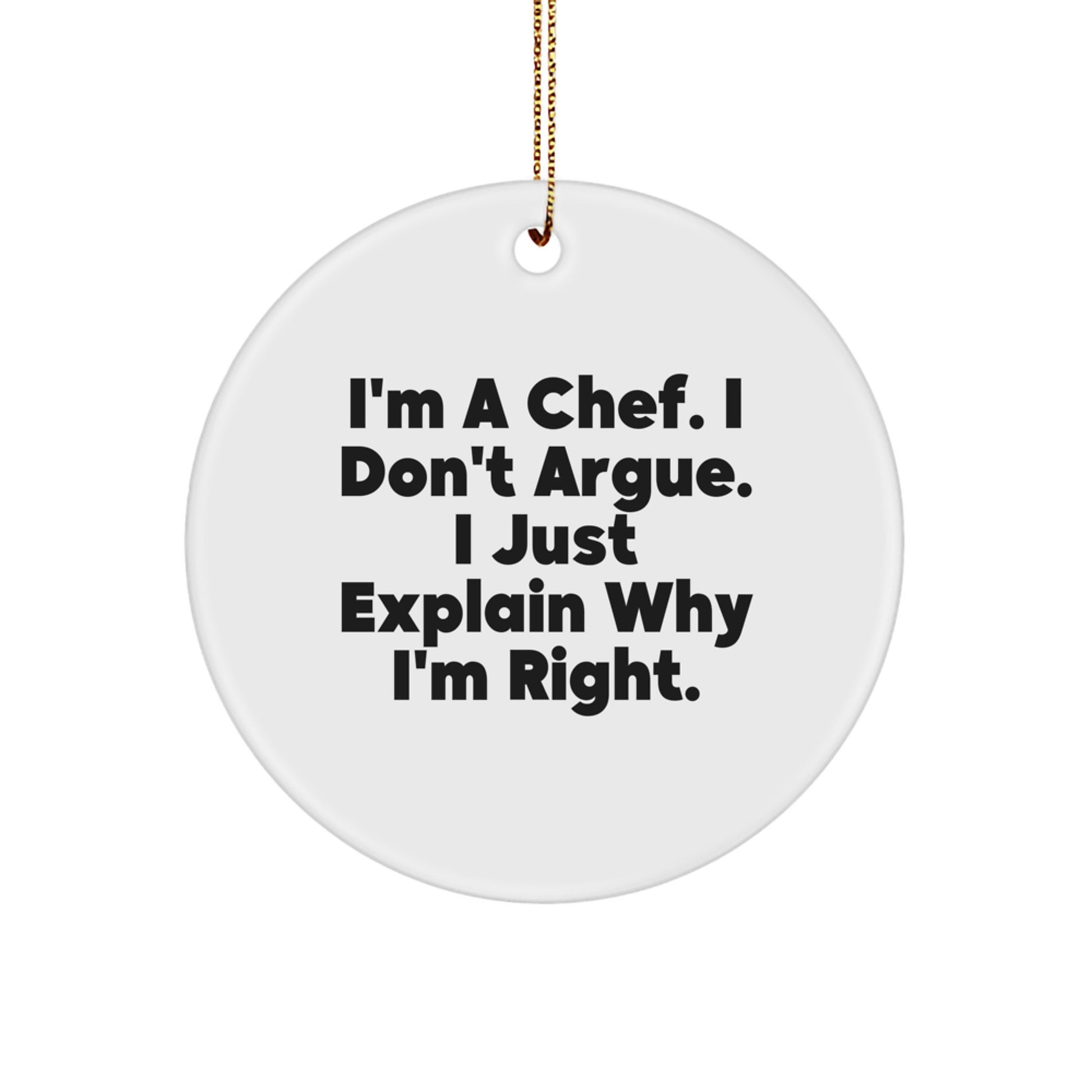 Funny Chef Christmas Circle Ornament Gifts from Men to the Chef in the Kitchen - Image 1