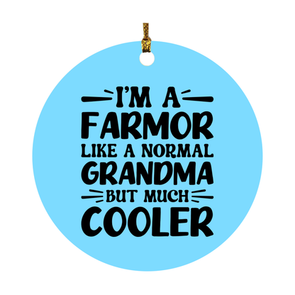 I'm A Farmor Like A Normal Grandma But Much Cooler Ornament – Funny Farmor Christmas Ornament – Gift For Farmor – Grandma Ornament