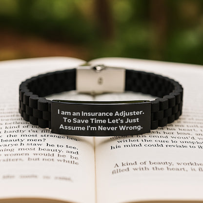Insurance Adjuster Humor Gift for Men - Glide lock Clasp Bracelet, 'I Am An Insurance Adjuster. To Save Time Let's Just Assume I'm Never Wrong.' Quote, Graduation Unique Gifts from Friends - Image 2