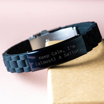 Funny Sailor Quotes Glide lock Clasp Birthday Unique Gifts from Friends for Him, Keep Calm I'm (almost) A Sailor Black Stainless Steel Silicone Adjustable Bracelet - Image 3