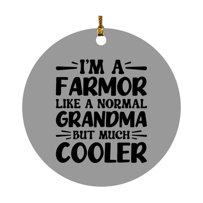 I'm A Farmor Like A Normal Grandma But Much Cooler Ornament – Funny Farmor Christmas Ornament – Gift For Farmor – Grandma Ornament