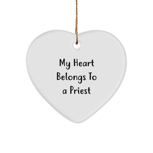 Funny Priest Gifts from Friends, 'My Heart Belongs To A Priest' Heart Ornament for Christmas, Unique Heart-Shaped Present for Priest Friends small / White