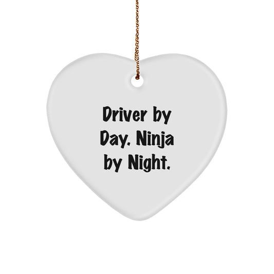 Driver Gifts from Friends, Christmas Unique Heart Ornaments with 'Driver By Day. Ninja By Night.' Quote for Men and Women - Image 1