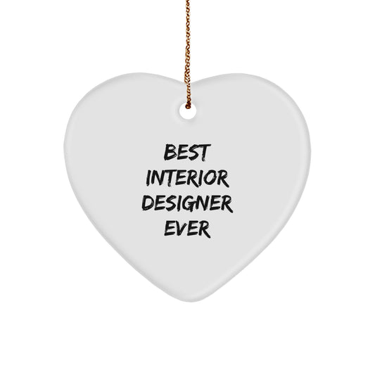 Funny Interior Designer Gifts from Friends - Best Interior Designer Ever Heart Ornament for Christmas - Image 1