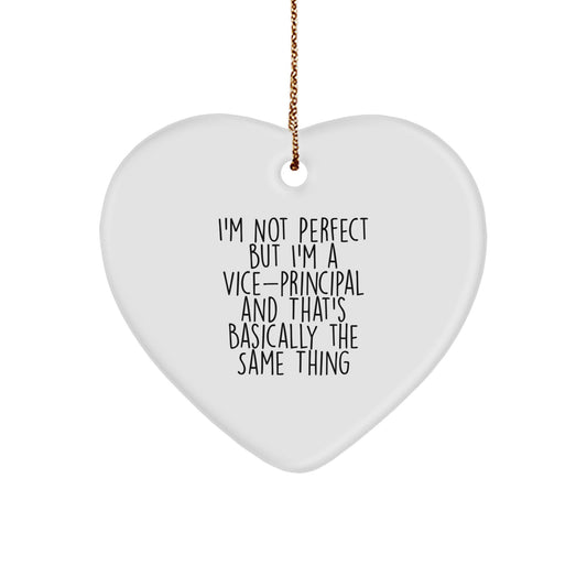 Funny Vice-principal Gifts from Men to Vice-principal, Heart Ornament with I'm Not Perfect Quote, Perfect for Christmas - Image 1