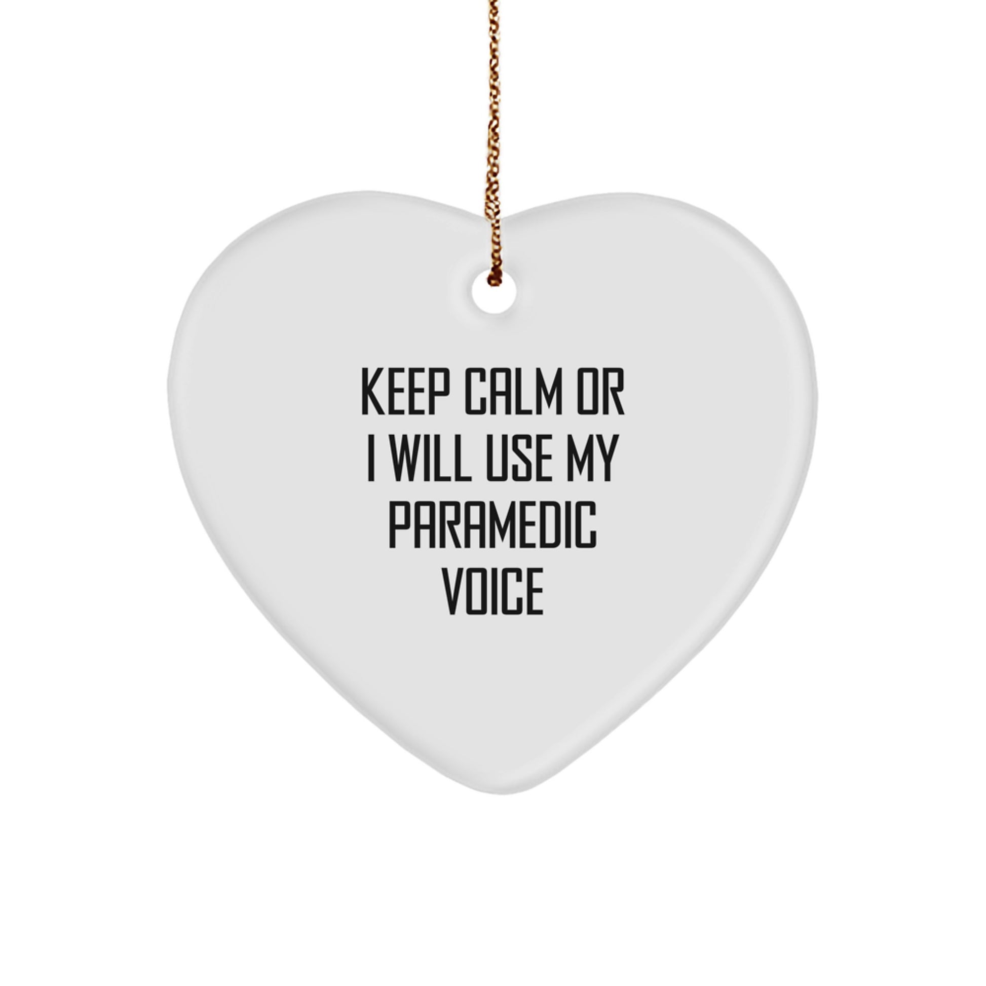 Funny Rescue Worker Gifts, Heart Ornament with Keep Calm Or I Will Use My Rescue Worker Voice Quote, Christmas Unique Gifts for Rescue Worker Men - Image 1