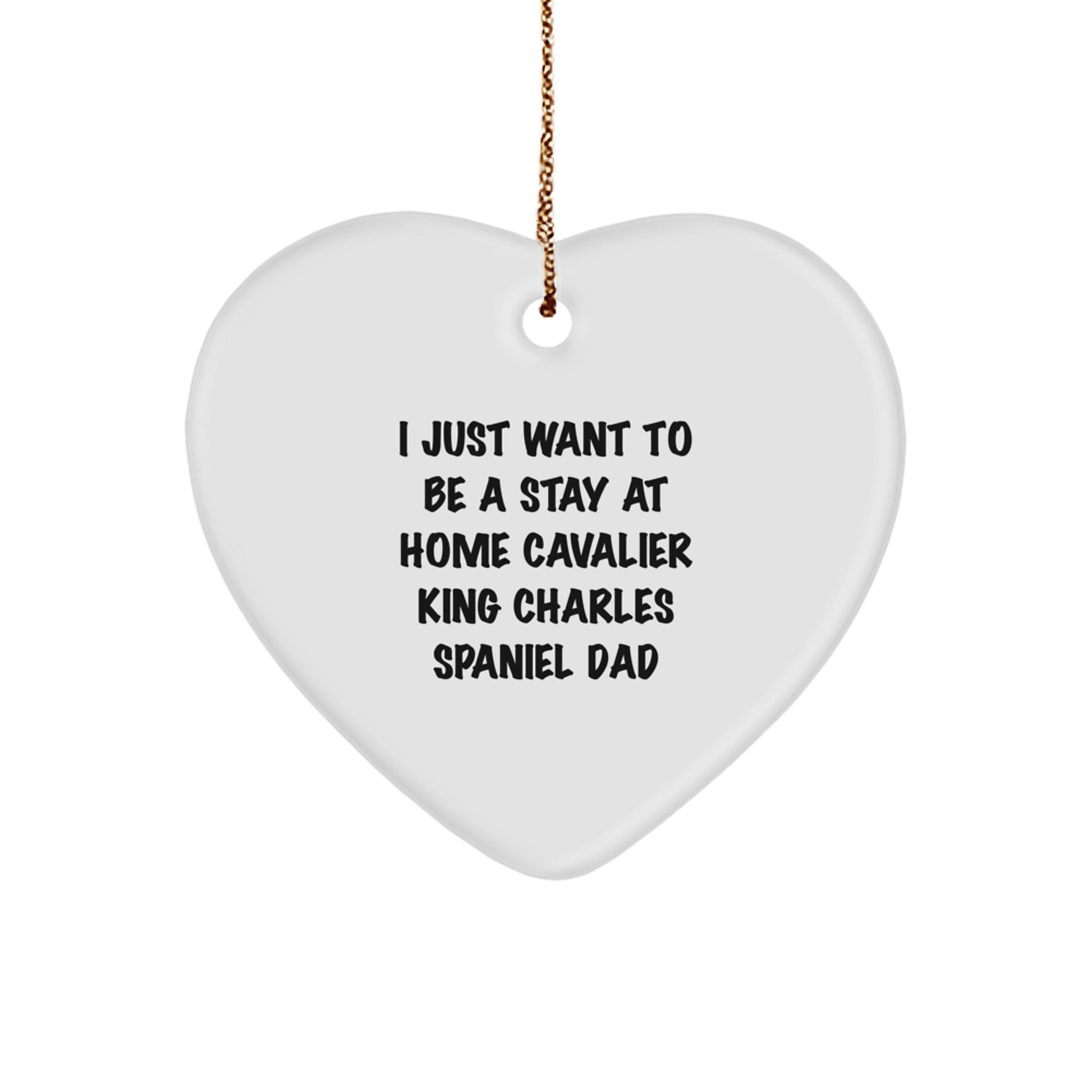 Funny Cavalier King Charles Spaniel Dad Quote Heart Ornament, Gifts from Dad for Cavalier King Charles Spaniel Dog, Christmas Unique Gifts, Heart-Shaped Decor - Image 1