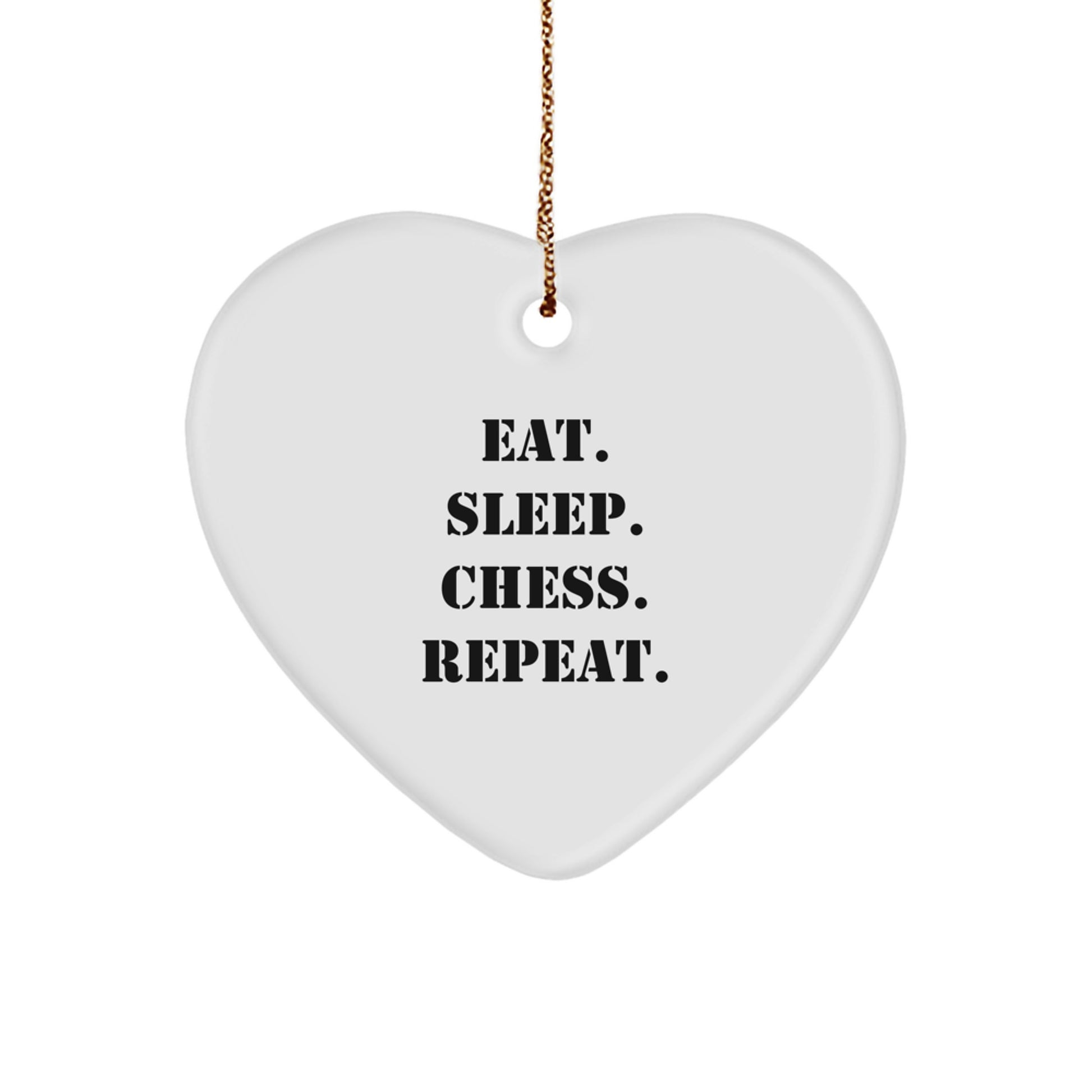 Funny Chess Gifts for Women from Men - Eat. Sleep. Chess. Repeat. Heart Ornament for Christmas - Image 1