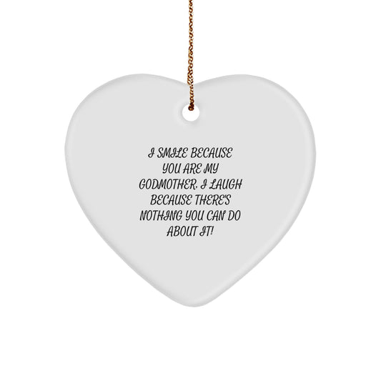Funny Godmother Gifts from Family, Heart Ornament, I Smile Because You Are My Godmother, Perfect for Christmas Unique Gifts - Image 1