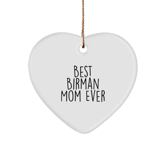 Birman Cat Lover Gifts from Friends for Best Birman Mom Ever - Heart Ornament for Christmas - Image 1
