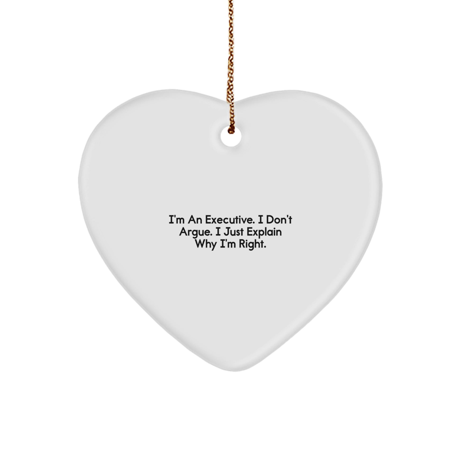 Executive Funny Heart Ornament, Funny Quote Executive Gifts, Christmas Unique Gifts from Men, Gifts for Executive Friends, Heart Ornament for Executive Women - Image 1