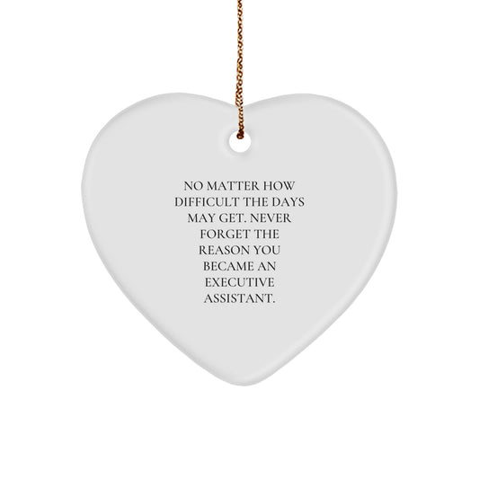 Executive Assistant Gifts, Funny Heart Ornament, Christmas Unique Gifts from Coworkers to Executive Assistants with Inspirational Quote - Image 1