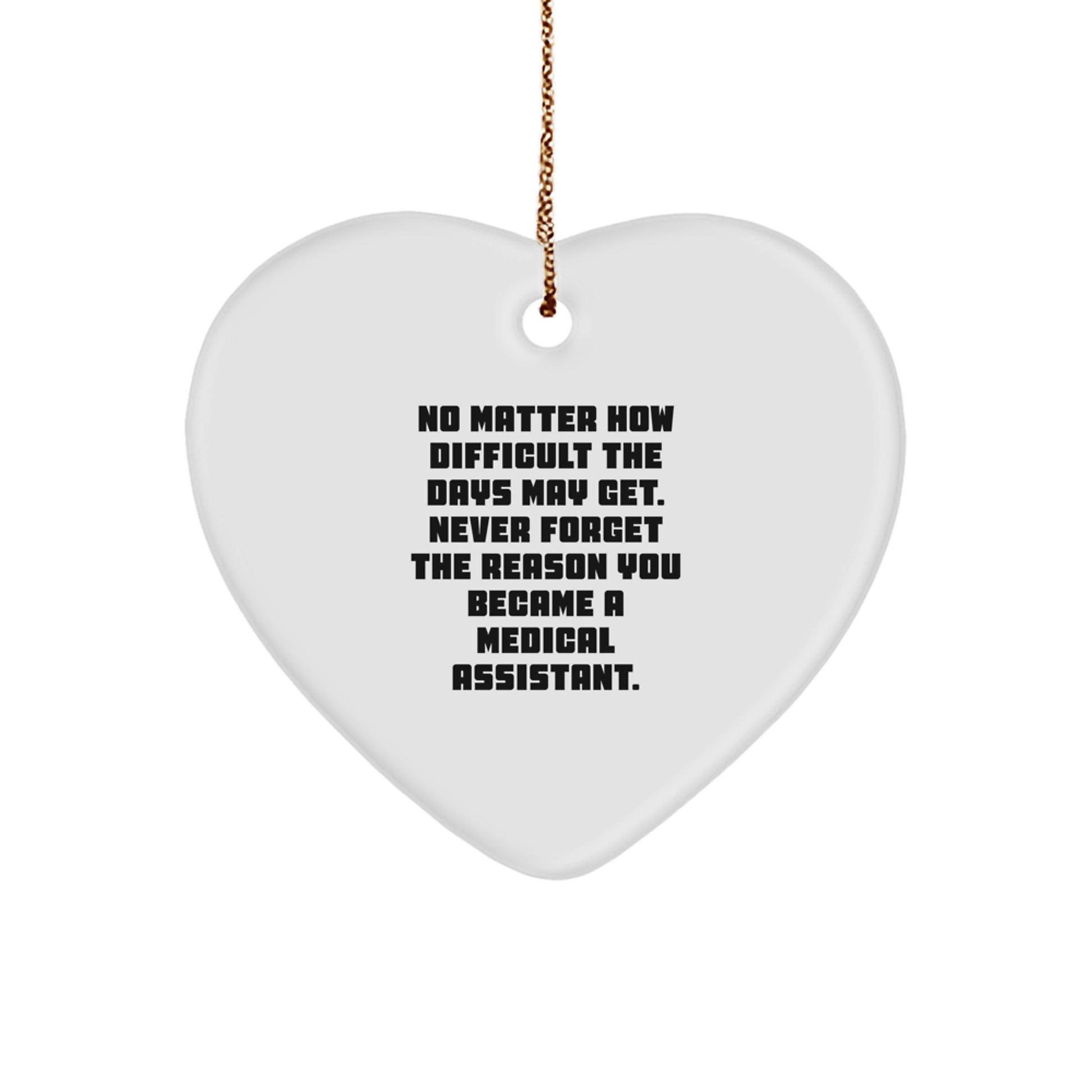 Medical Assistant Gifts, Inspirational Heart Ornament, Gifts from Friends, Gifts for Medical Assistant Women, Christmas Unique Gifts for Coworkers, Heartfelt Quote Inside - Image 1