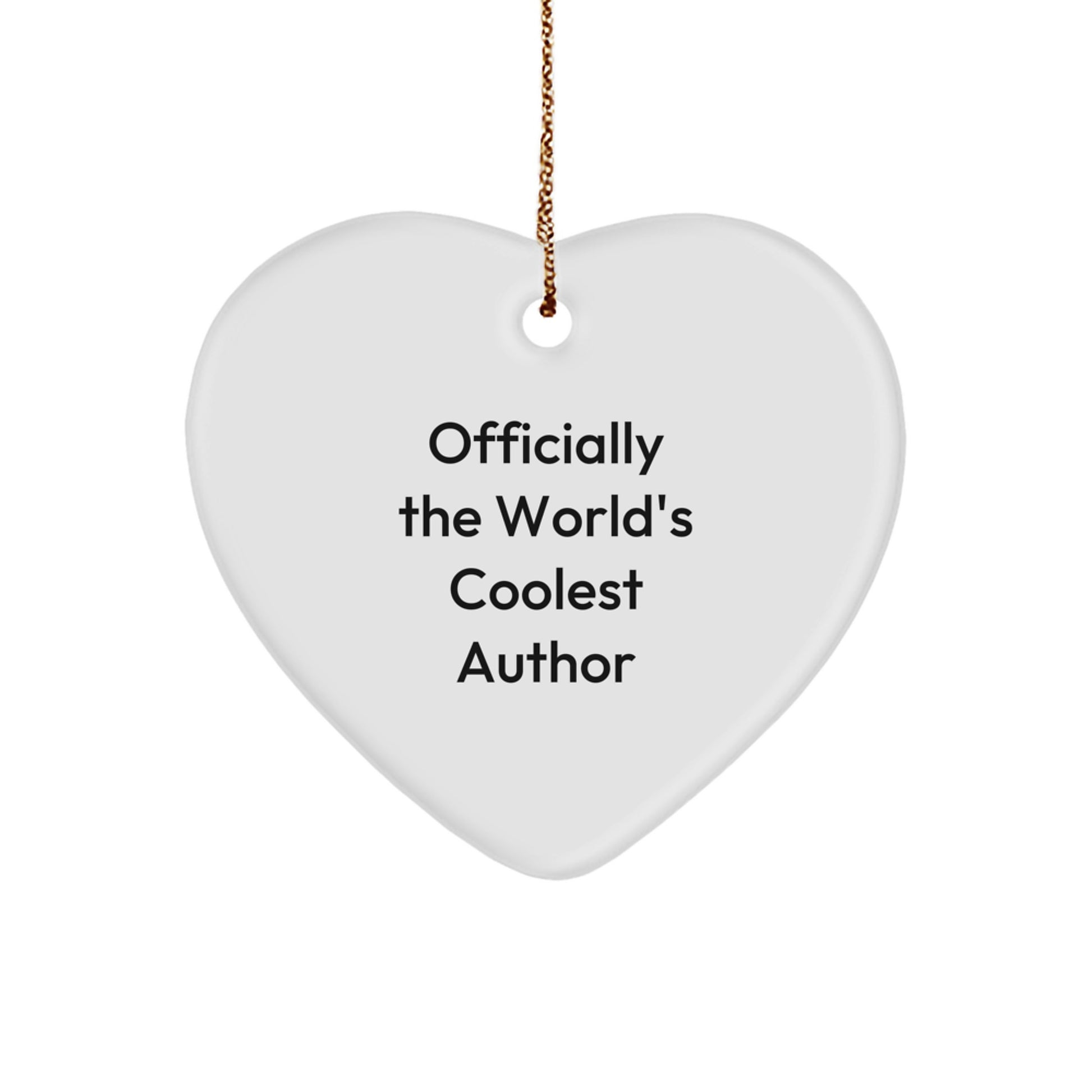 Funny Author Gifts from Friends for Christmas - 'Officially The World's Coolest Author' Heart Ornament, White, 2.75'' Tall - Image 1