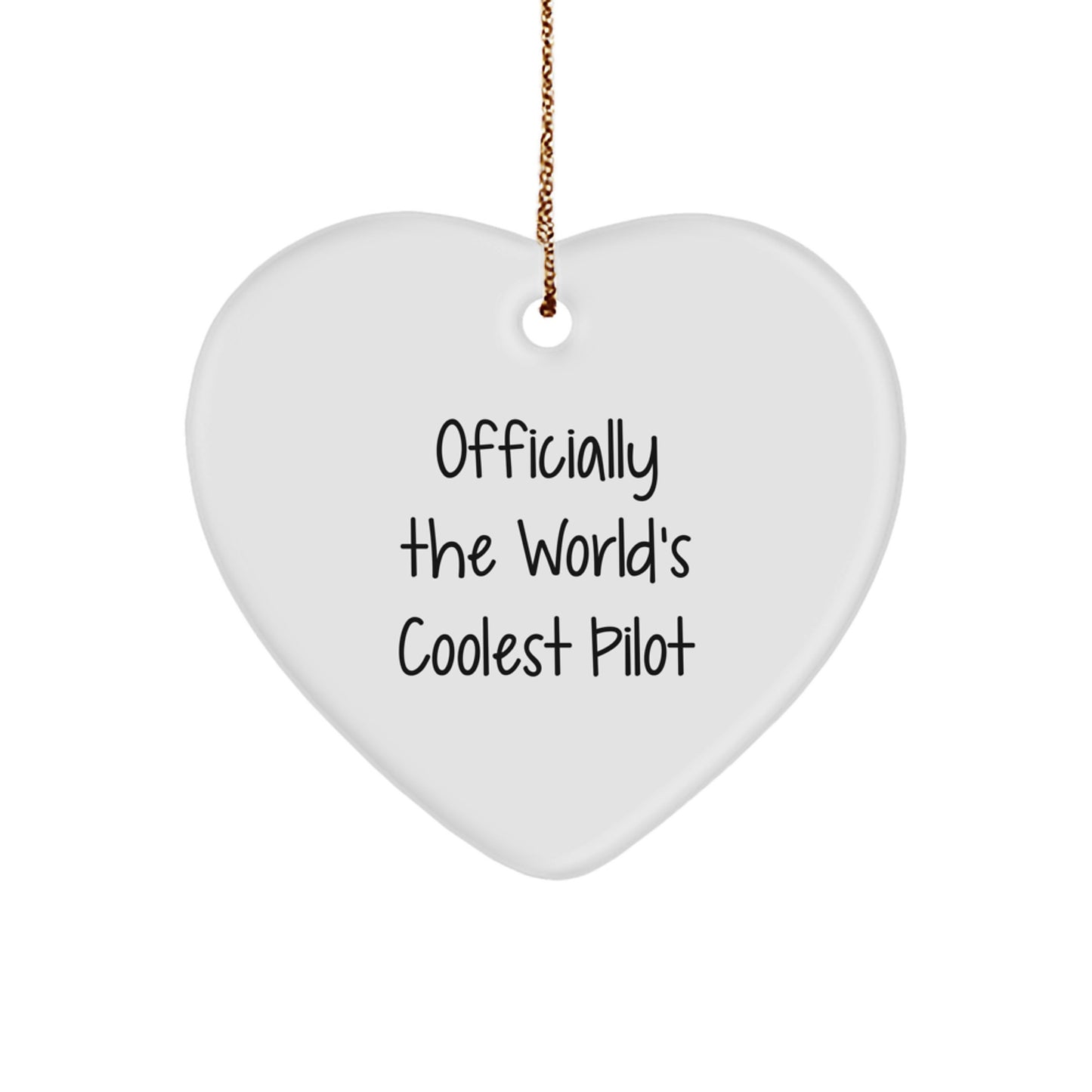 Pilot Gifts, Heart Ornament for Christmas - 'Officially The World's Coolest Pilot' Quote, Men or Women Pilot's Unique Present from Family or Friends - Image 1