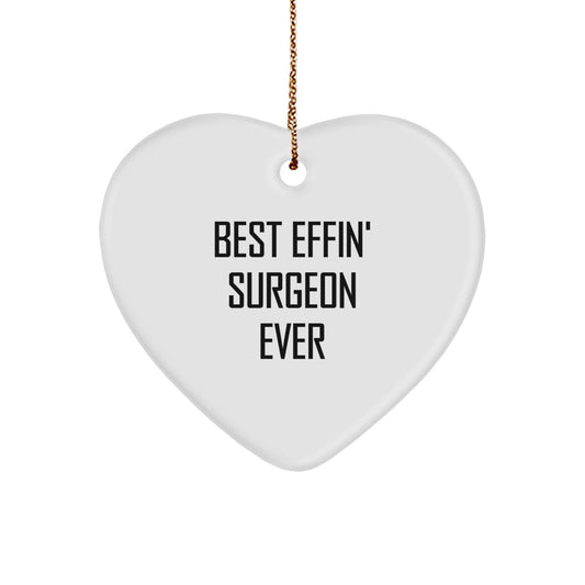 Funny Surgeon Gifts for Men - Best Effin' Surgeon Ever Heart Ornament, White, 2.75" Tall - Gifts from Family, Christmas Unique Gifts for Surgeons - Image 1