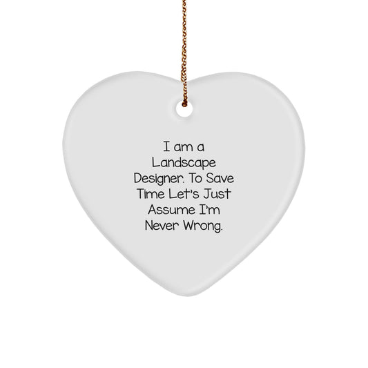 Landscape Designer Gifts from Friends, 'I Am a Landscape Designer' Heart Ornament, Funny Christmas Memorable Present for Men, Women, or Coworkers - Image 1